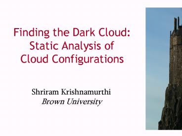 Finding the Dark Cloud: Static Analysis of Cloud Configurations
