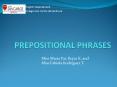 PREPOSITIONAL PHRASES PowerPoint PPT Presentation