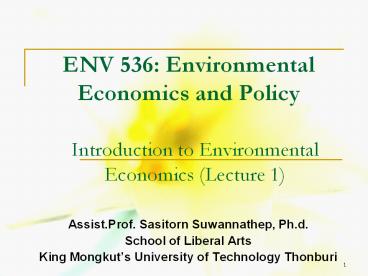 ENV 536: Environmental Economics and Policy