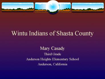 Wintu Indians of Shasta County