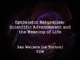 Optimistic Naturalism: Scientific Advancement and the Meaning of Life PowerPoint PPT Presentation