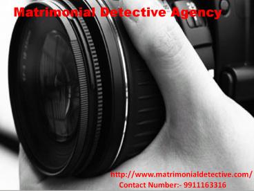 Find the Matrimonial Detective Agency in India