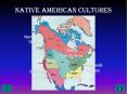 Native American Cultures PowerPoint PPT Presentation