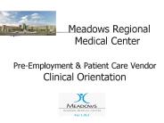 Meadows Regional   Medical Center  Pre-Employment