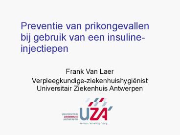 Preventie van prikongevallen bij gebruik van een insuline- injectiepen