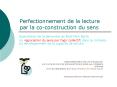 Perfectionnement de la lecture par la co-construction du sens PowerPoint PPT Presentation