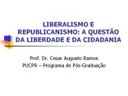 LIBERALISMO E REPUBLICANISMO: A QUEST