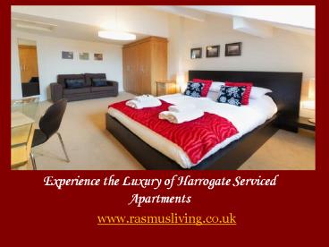 Experience the Luxury of Harrogate Serviced Apartments