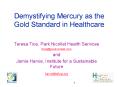 Demystifying Mercury as the Gold Standard in Healthcare PowerPoint PPT Presentation