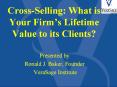 Cross-Selling: What is Your Firm PowerPoint PPT Presentation
