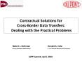 Contractual Solutions for Cross-Border Data Transfers: Dealing with the Practical Problems PowerPoint PPT Presentation