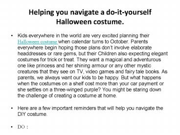 Helping you navigate a do-it-yourself Halloween costume.