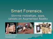 Smart Forensics,