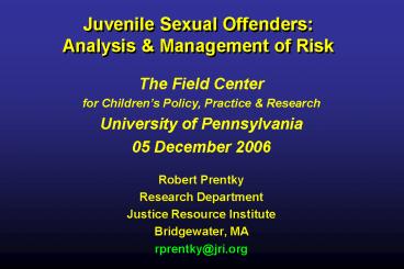 Juvenile Sexual Offenders: Analysis