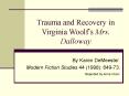 Trauma and Recovery in Virginia Woolf PowerPoint PPT Presentation