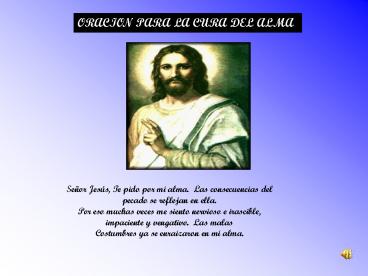 ORACION PARA LA CURA DEL ALMA