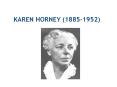 KAREN HORNEY (1885-1952) PowerPoint PPT Presentation