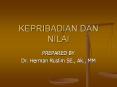 KEPRIBADIAN DAN NILAI PowerPoint PPT Presentation