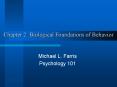 Chapter 2: Biological Foundations of Behavior PowerPoint PPT Presentation
