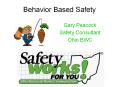 Behavior Based Safety PowerPoint PPT Presentation