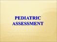PEDIATRIC ASSESSMENT PowerPoint PPT Presentation
