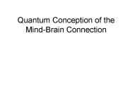 Quantum Conception of the Mind-Brain Connection