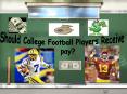 Should College Football Players Receive PowerPoint PPT Presentation