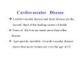 Cerebrovascular disease and heart disease are the PowerPoint PPT Presentation