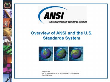 Overview of ANSI and the U.S. Standards System