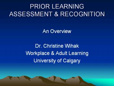 PRIOR LEARNING ASSESSMENT
