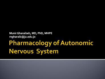 Pharmacology of Autonomic Nervous System
