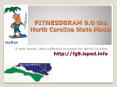 FITNESSGRAM 9.0 the North Carolina State Model PowerPoint PPT Presentation
