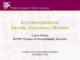Accommodations: Decide, Document, Monitor PowerPoint PPT Presentation