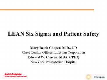 LEAN Six Sigma and Patient Safety
