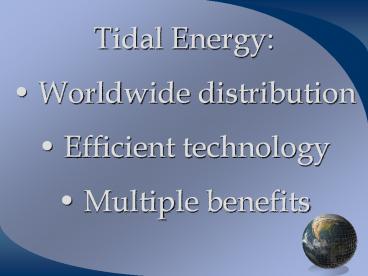 Tidal Energy: