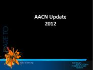 AACN Update