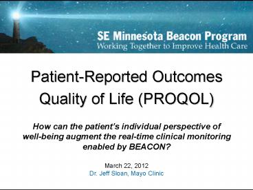 Patient-Reported Outcomes