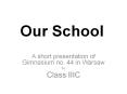 Our School PowerPoint PPT Presentation