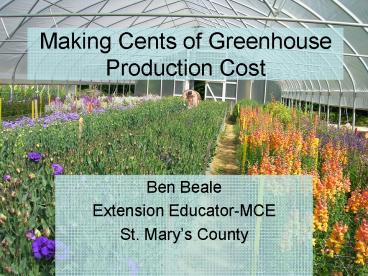Making Cents of Greenhouse Production Cost