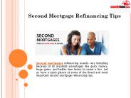 Second Mortgage Refinancing Tips