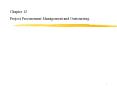 Chapter 12 Project Procurement Management and Outsourcing PowerPoint PPT Presentation
