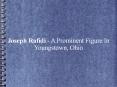 Joseph Rafidi - A Prominent Figure In Youngstown, Ohio PowerPoint PPT Presentation