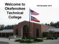 Welcome to Okefenokee Technical College PowerPoint PPT Presentation
