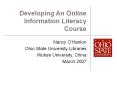 Developing An Online Information Literacy Course PowerPoint PPT Presentation
