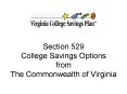 Section 529 College Savings Options from The Commonwealth of Virginia PowerPoint PPT Presentation