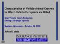 Characteristics of Vehicle-Animal Crashes in Which Vehicle Occupants are Killed PowerPoint PPT Presentation
