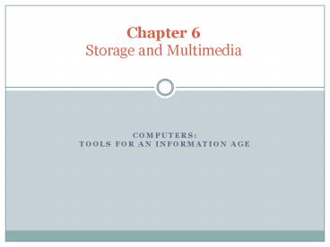 Computers: Tools for An Information Age