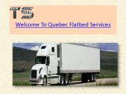 Quebec flatbed services