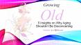 How Women Should Deal With Aging PowerPoint PPT Presentation