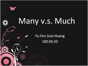 Many v.s. Much